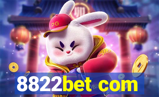 8822bet com